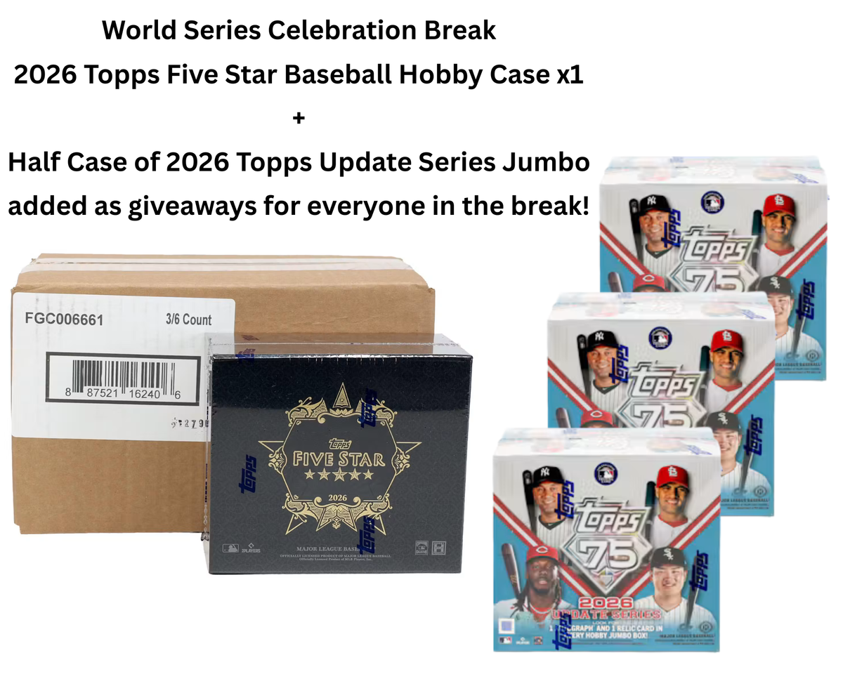 2026 Topps Five Star 3-Box Hobby Case Break #1 - PICK YOUR TEAM