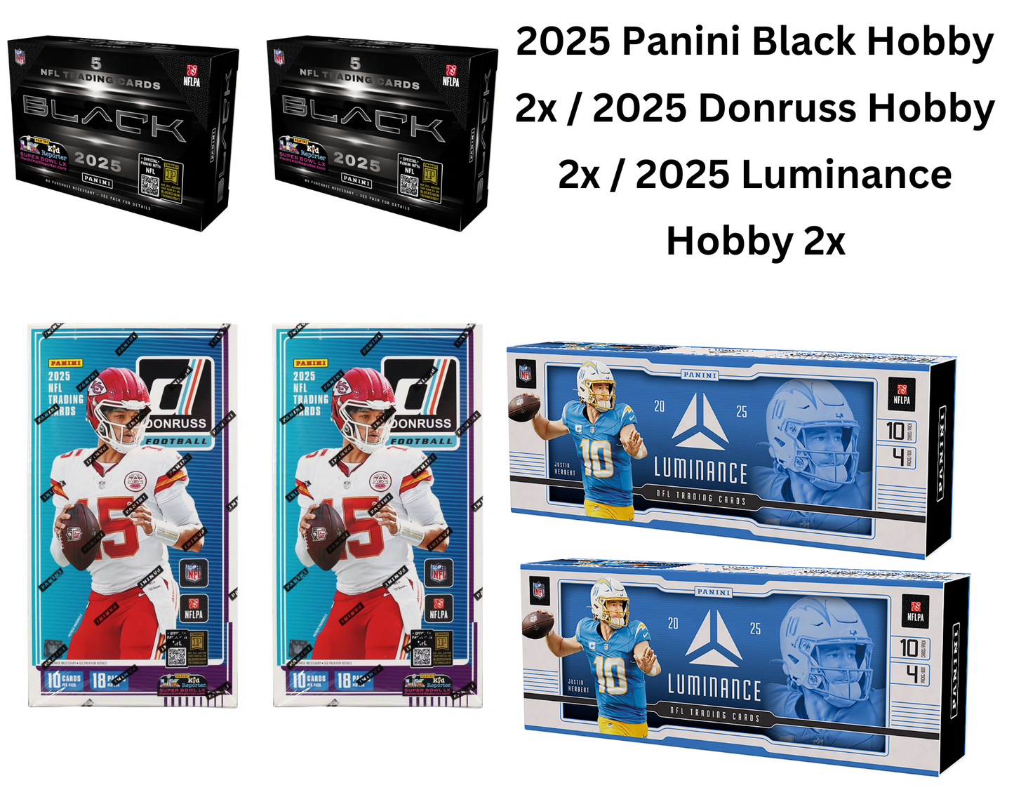 Mixer Break #47: 2x 2025 Panini Black Hobby/2x 2025 Donruss Hobby/2x 2025 Luminance Hobby Box Break- PICK YOUR TEAM